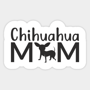 Chihuahua Mom Mothers Day Gift Sticker